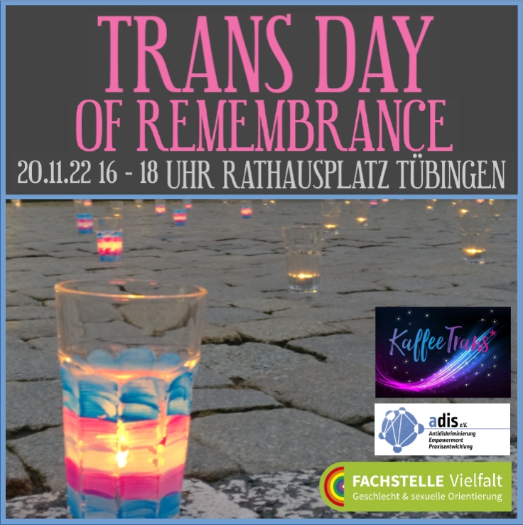 Teilbild mit Windlichtern in trans Farben im Hintergrund und dem Text: Trans Day of Remembrance am 20.11.22 von 16-18 Uhr Rathausplatz Tübingen